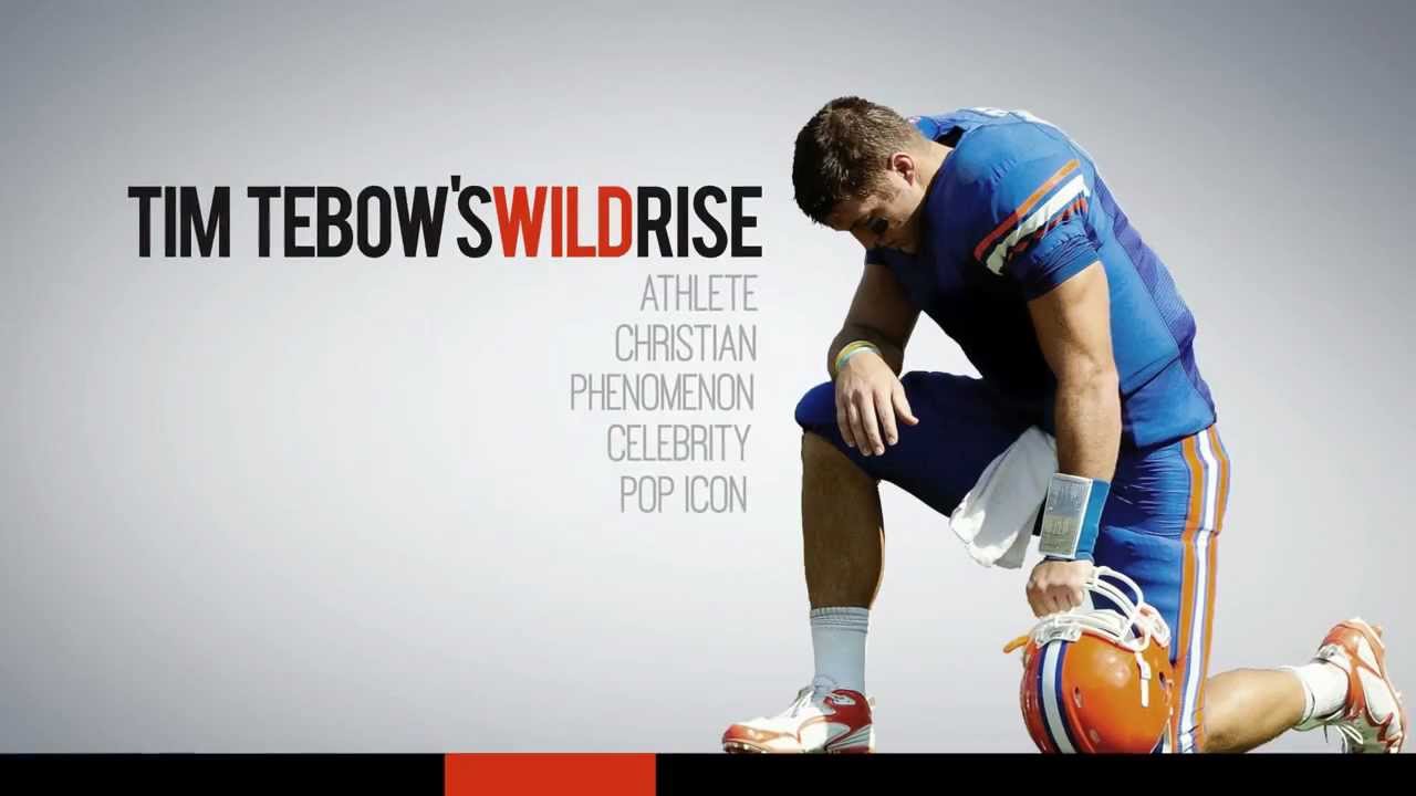 Tim Tebow's Wild Rise