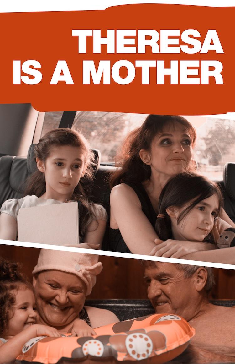 Theresa Is a Mother