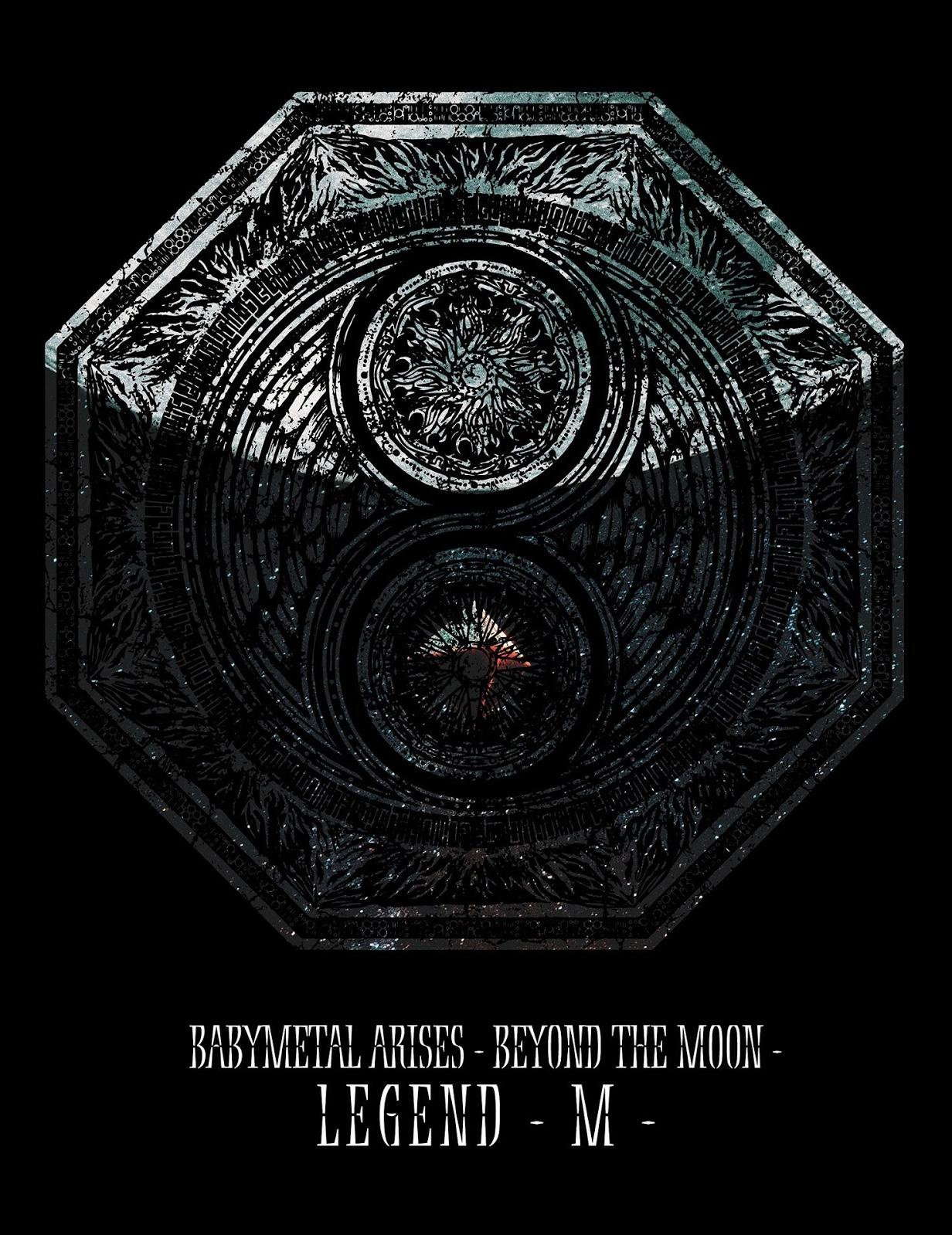 Babymetal: Arises - Beyond the Moon - Legend M