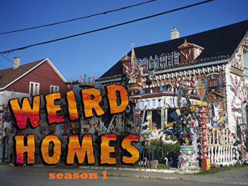 Weird Homes
