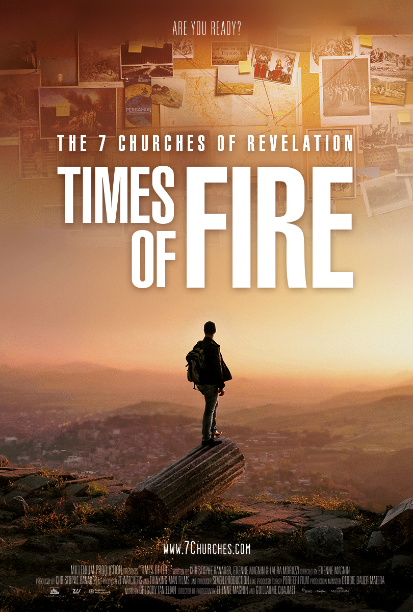 The 7 Churches of Revelation: Times of Fire