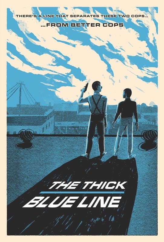 The Thick Blue Line