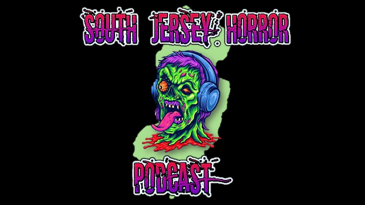 The South Jersey Horror Podcast