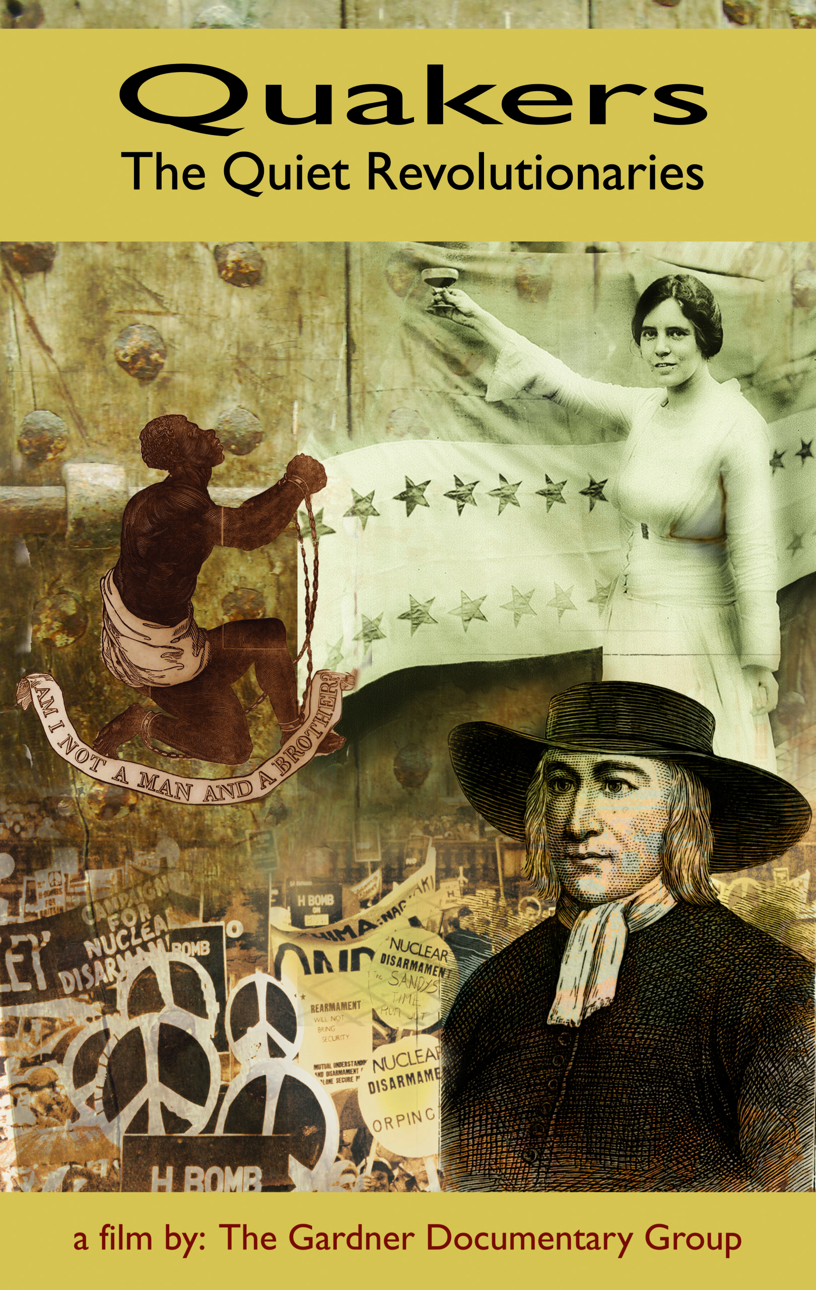 Quakers: The Quiet Revolutionaries