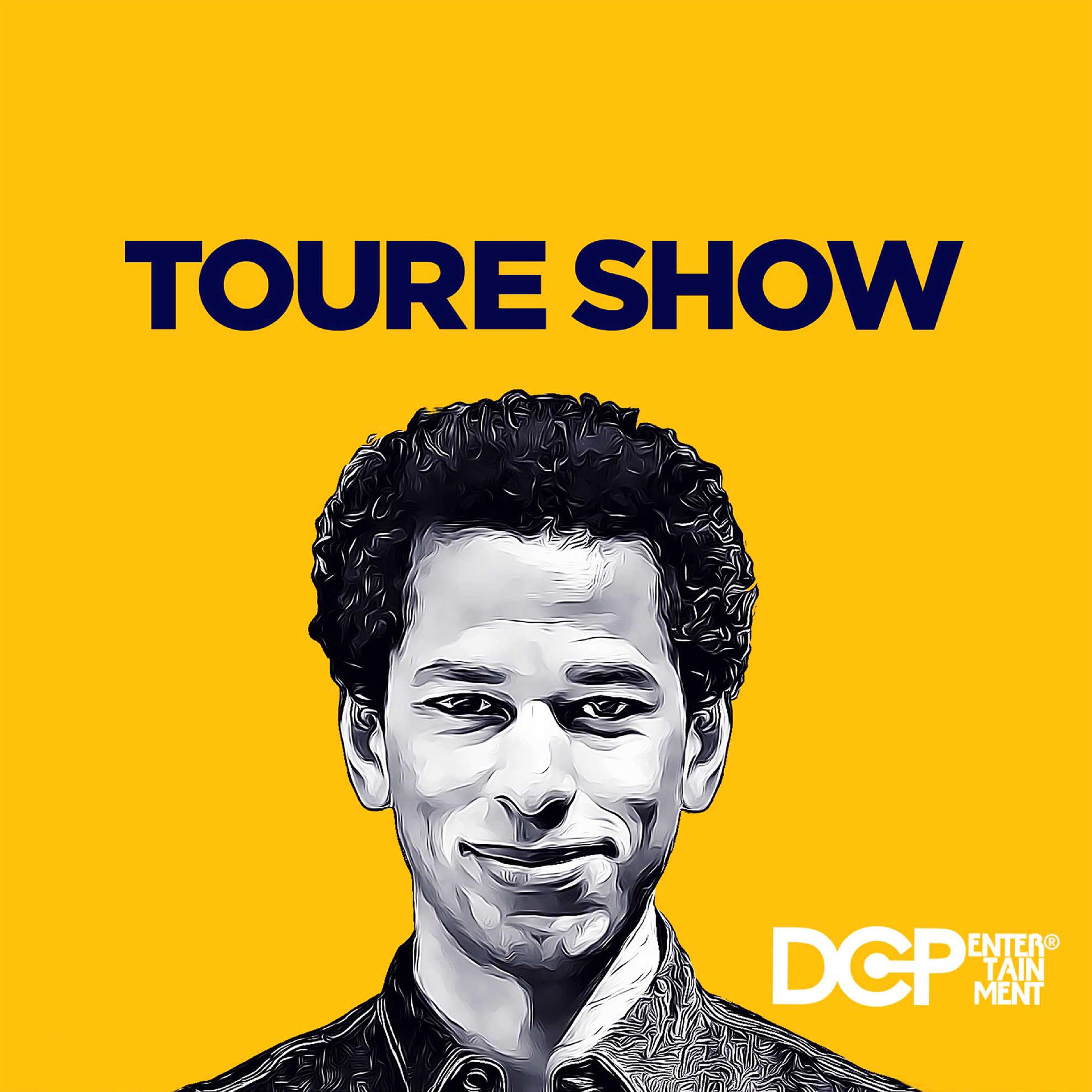 Touré Show
