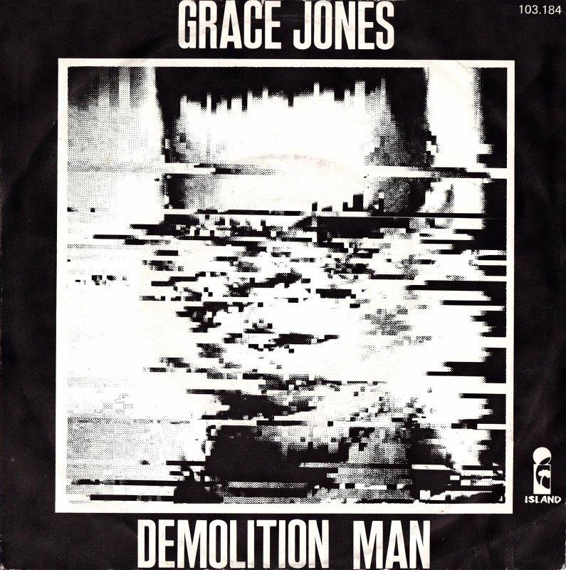Grace Jones: Demolition Man