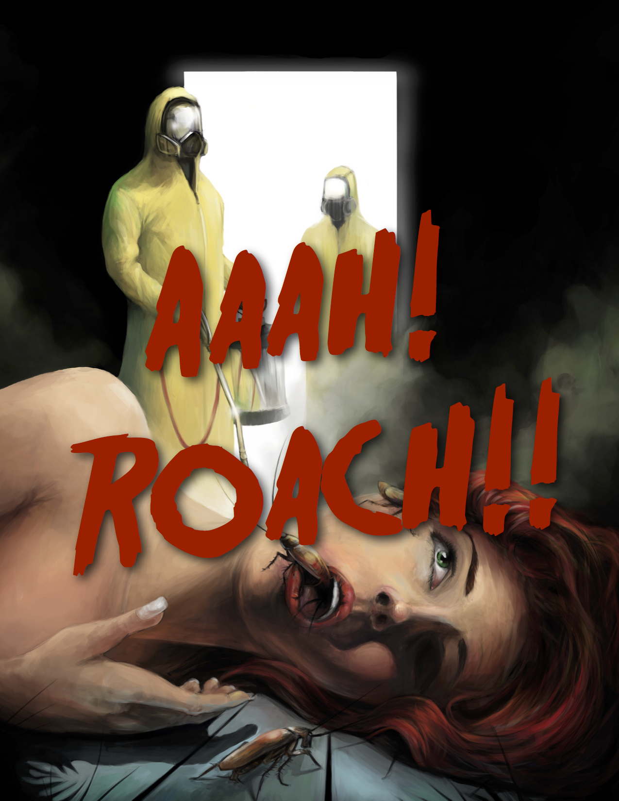 Aaah! Roach!