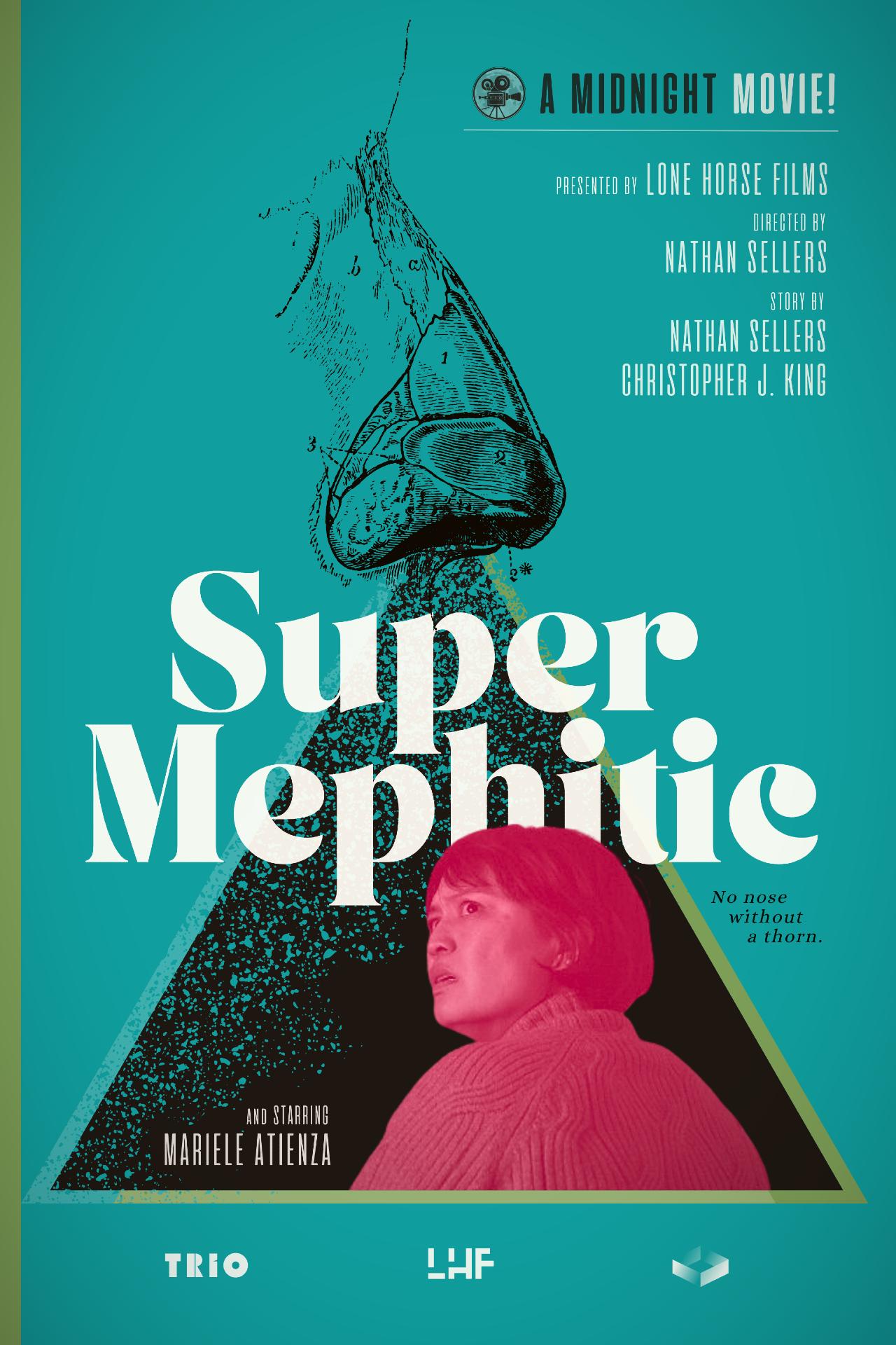 Super Mephitic