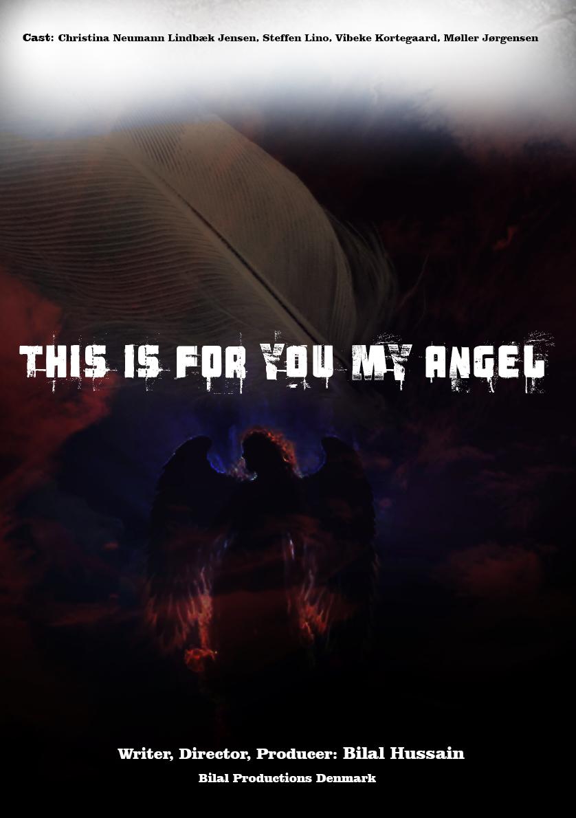 This Is for You My Angel