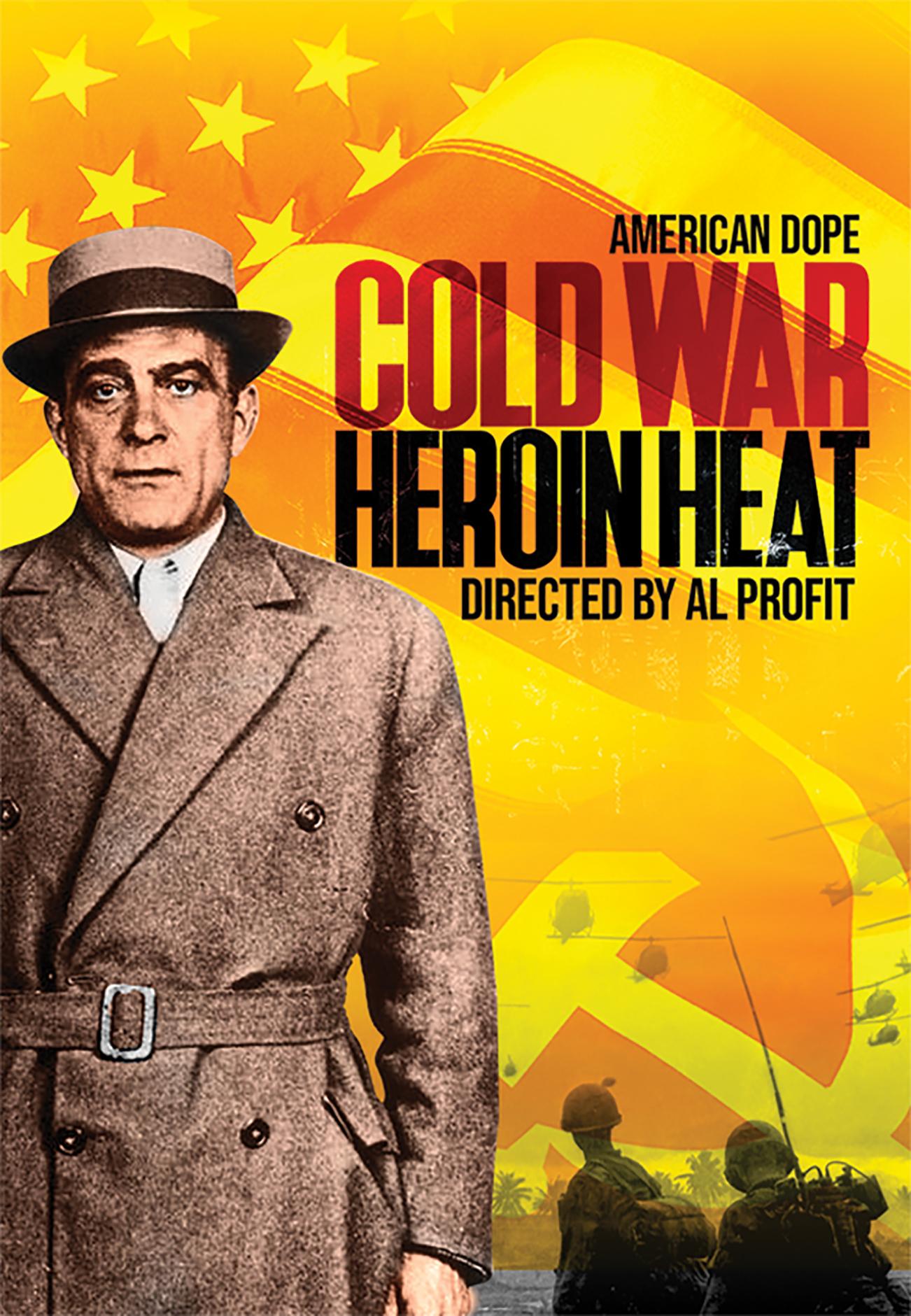 American Dope: Cold War Heroin Heat
