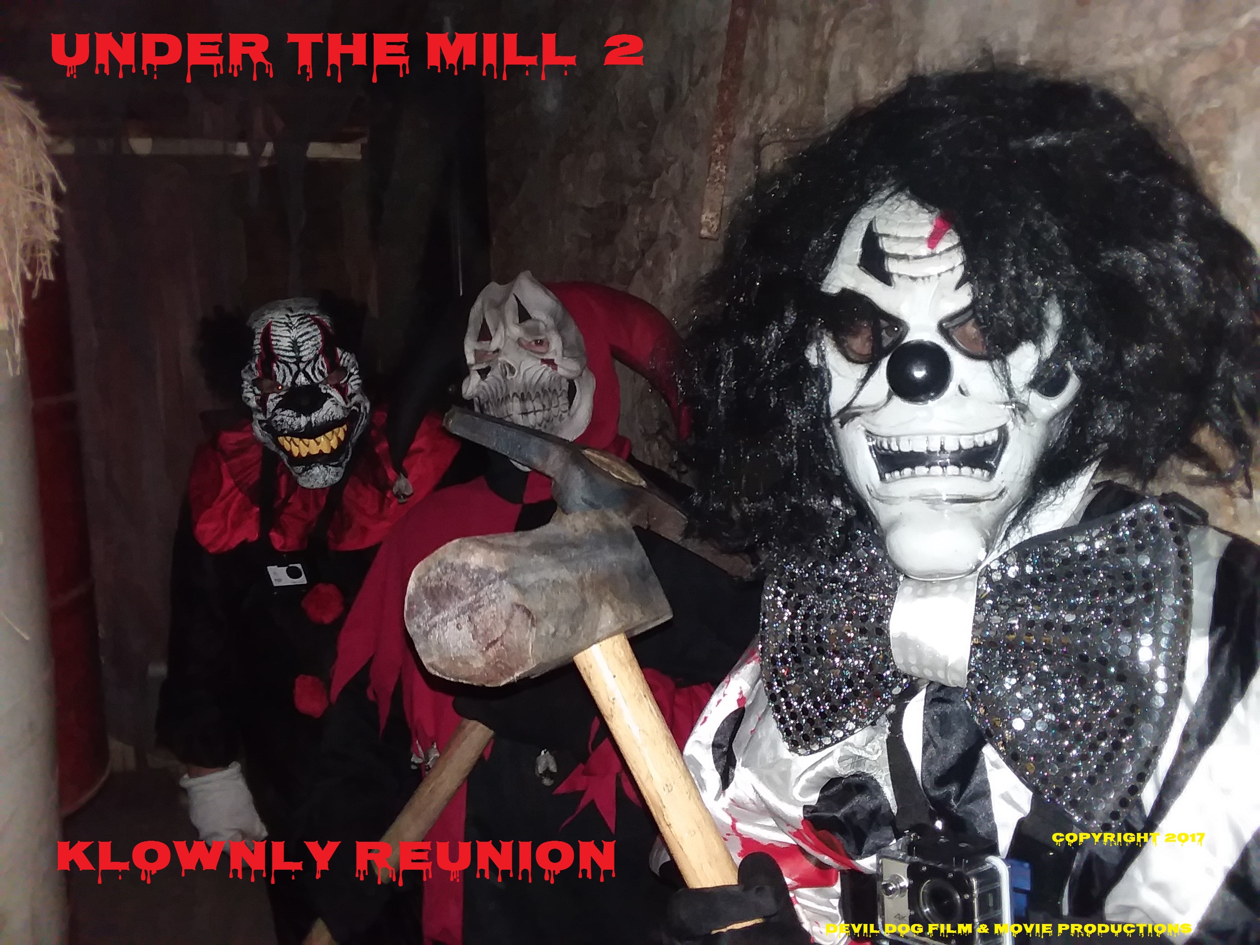 Under the Mill 2: Klownly Reunion
