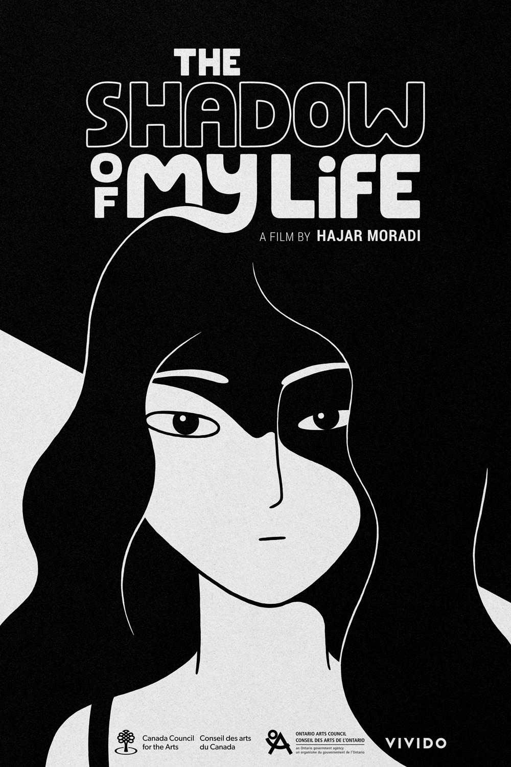 The Shadow of My Life