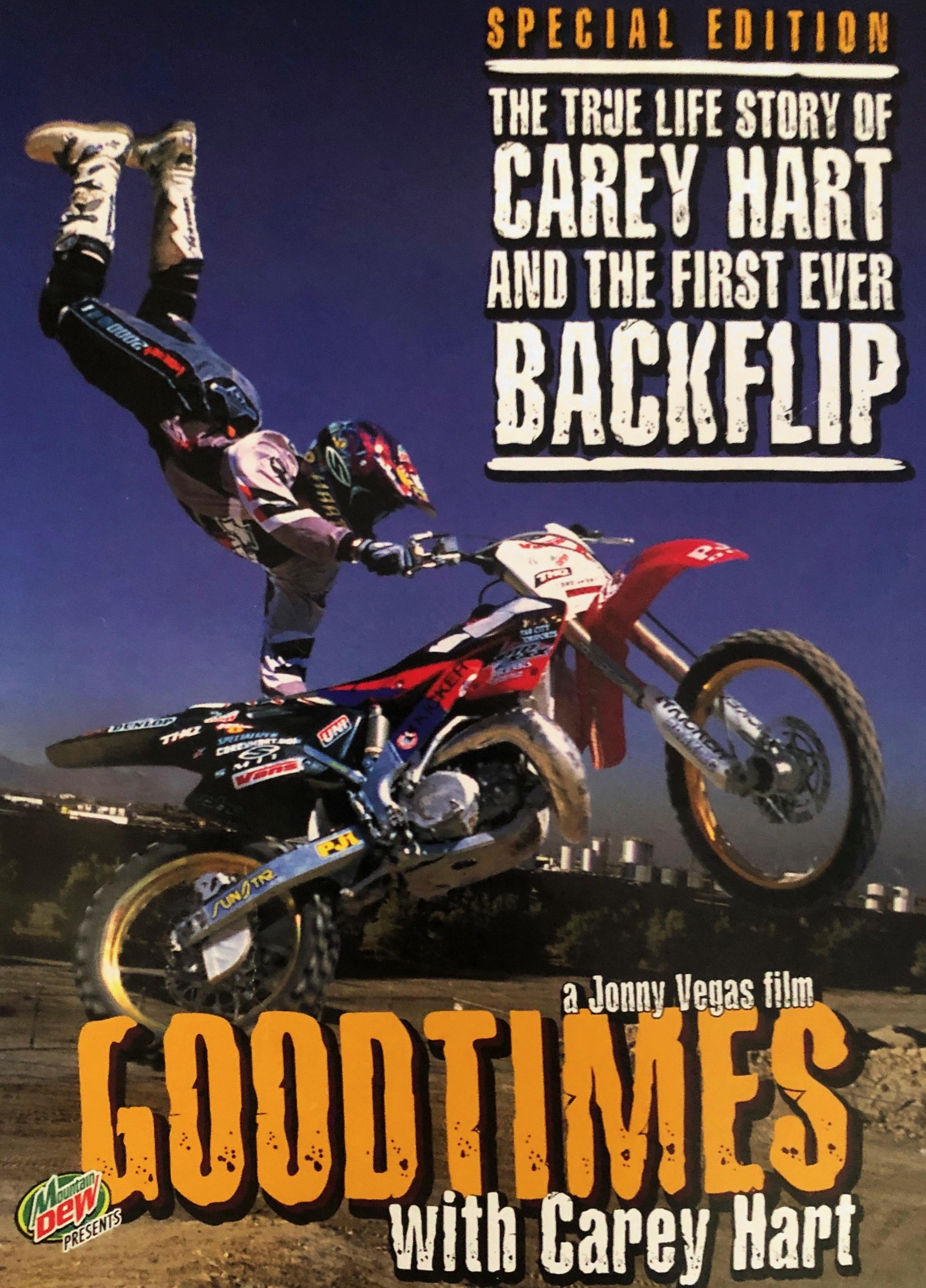 Goodtimes with Carey Hart