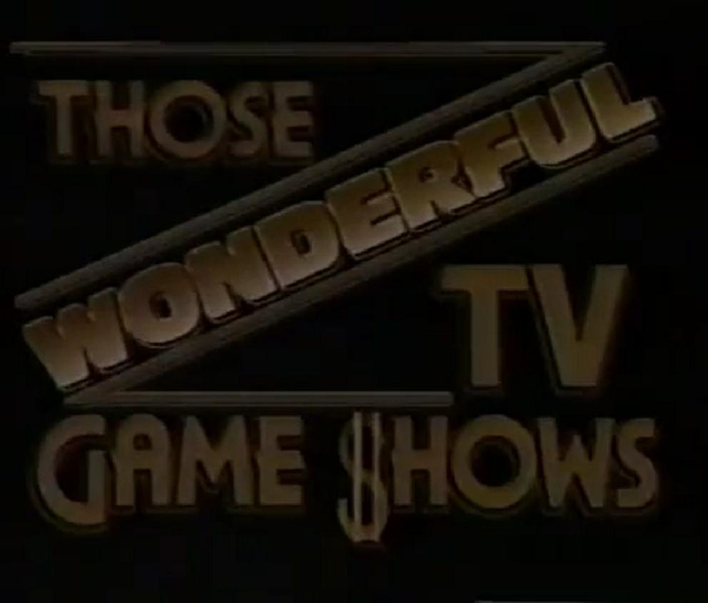 Those Wonderful TV Game Shows