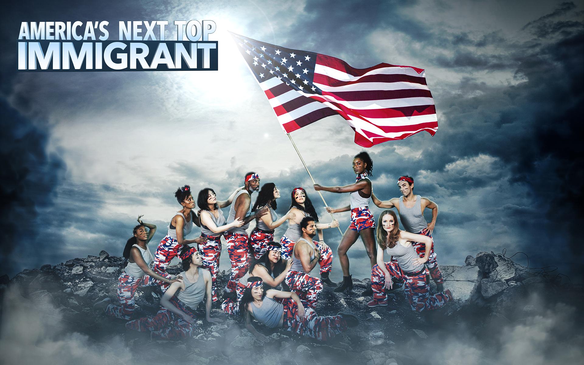 America's Next Top Immigrant