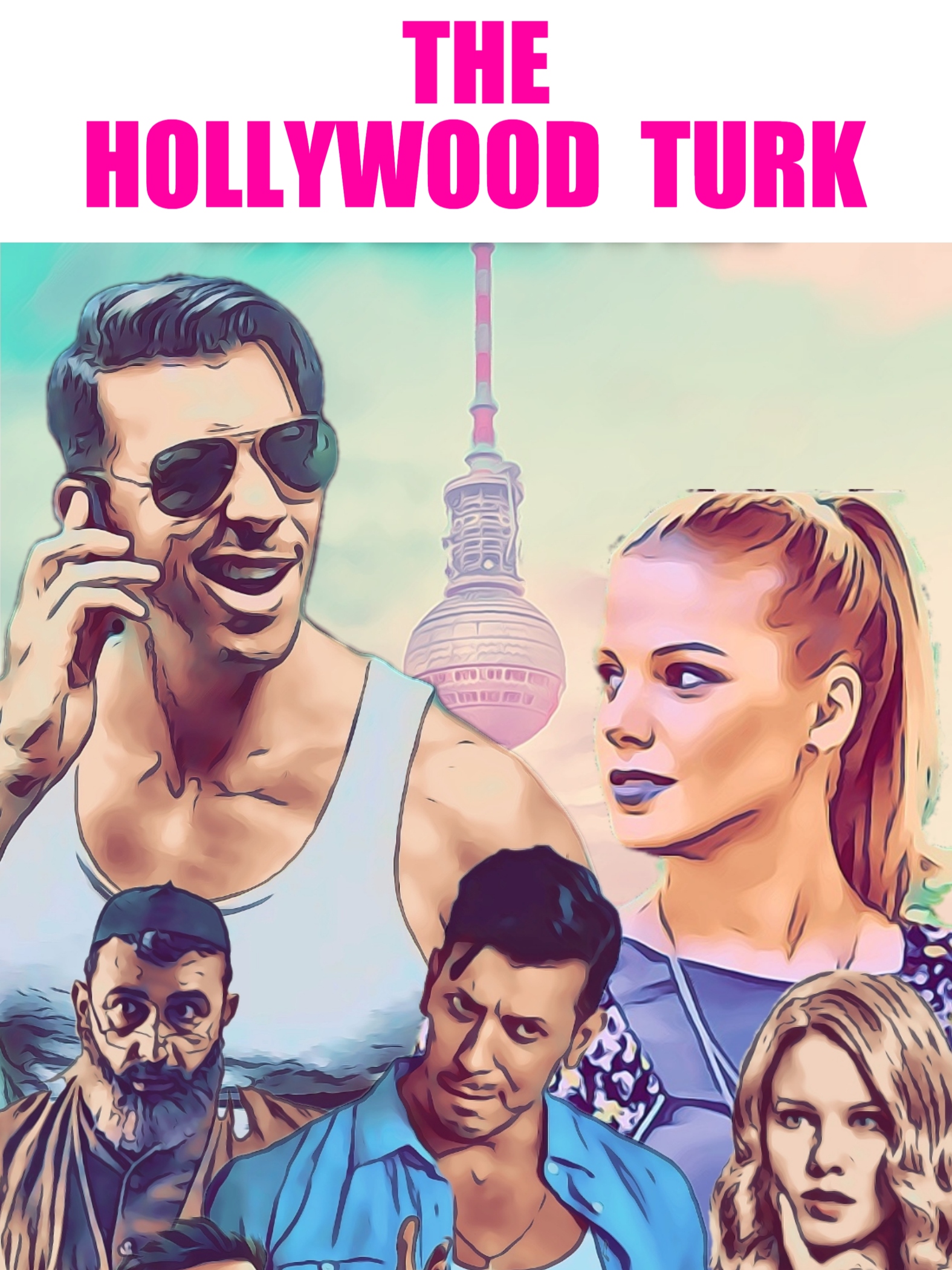 The Hollywood Turk