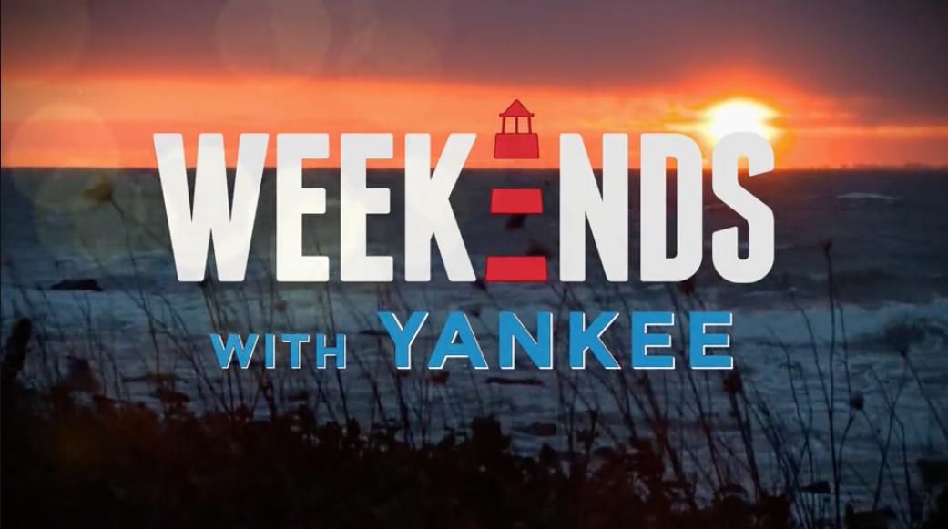 Weekends with Yankee