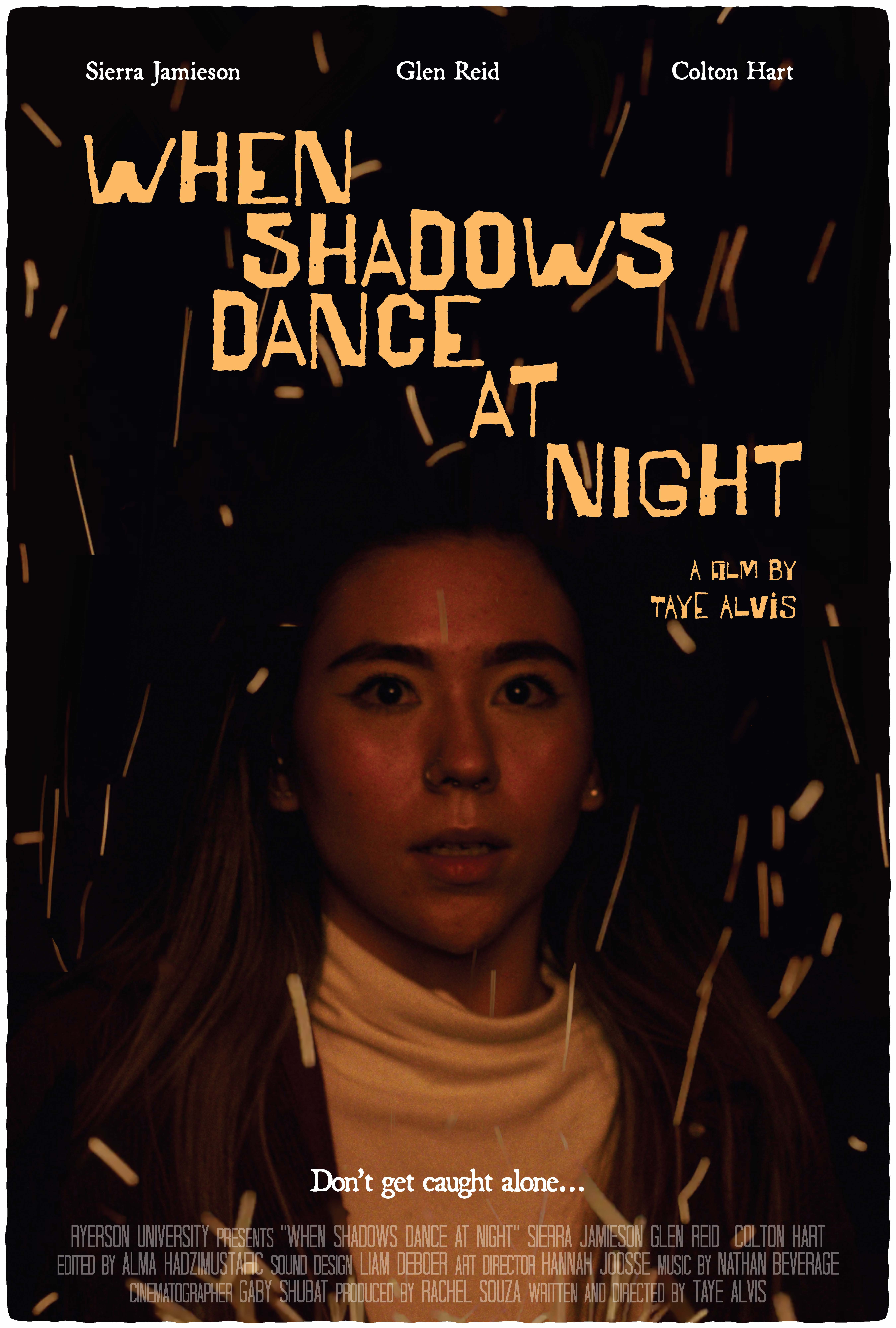 When Shadows Dance at Night