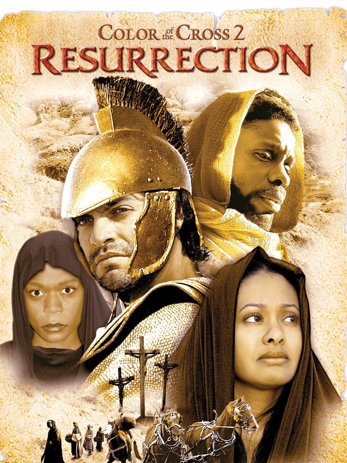 Color of the Cross 2: The Resurrection