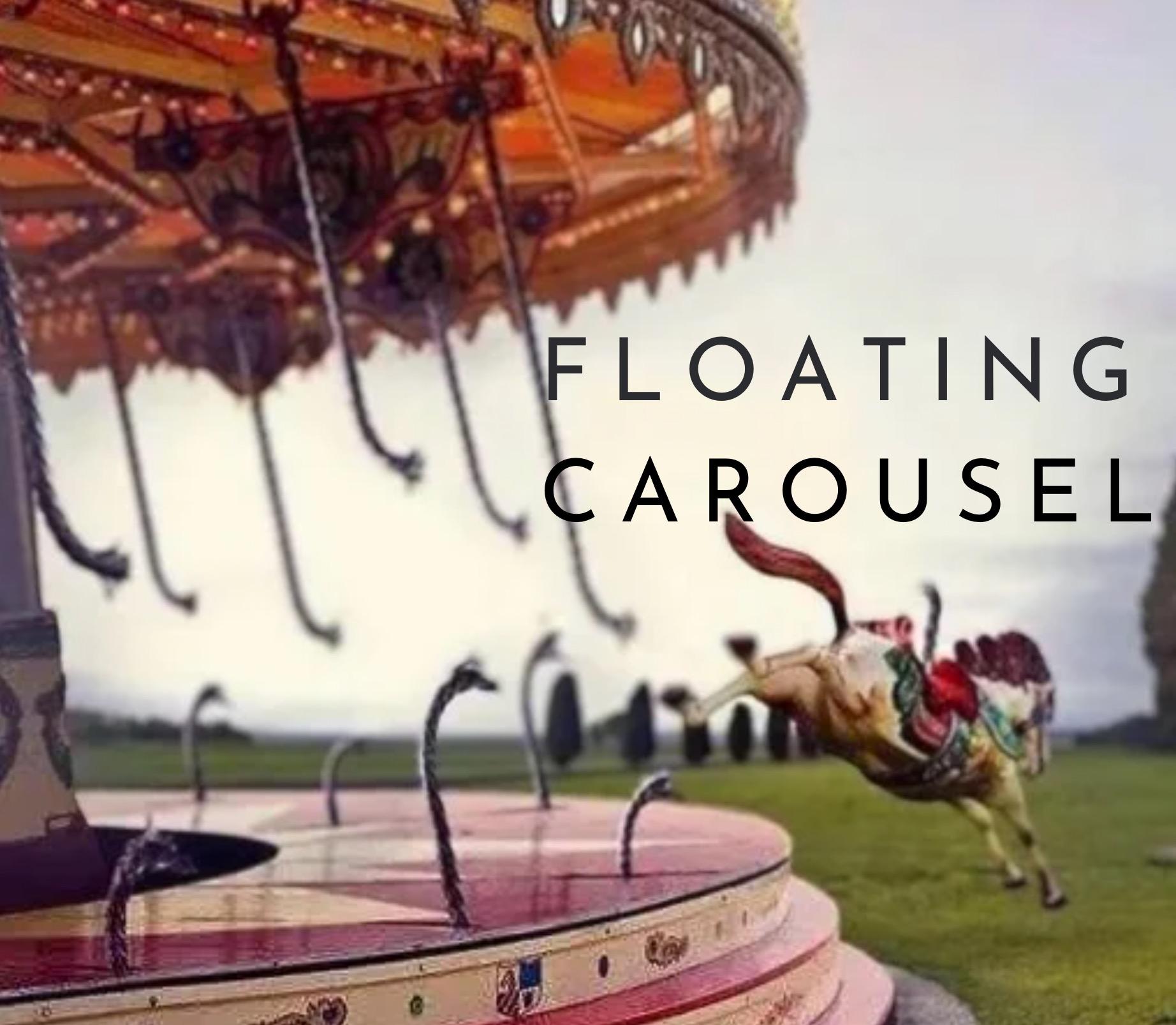 Floating Carousel