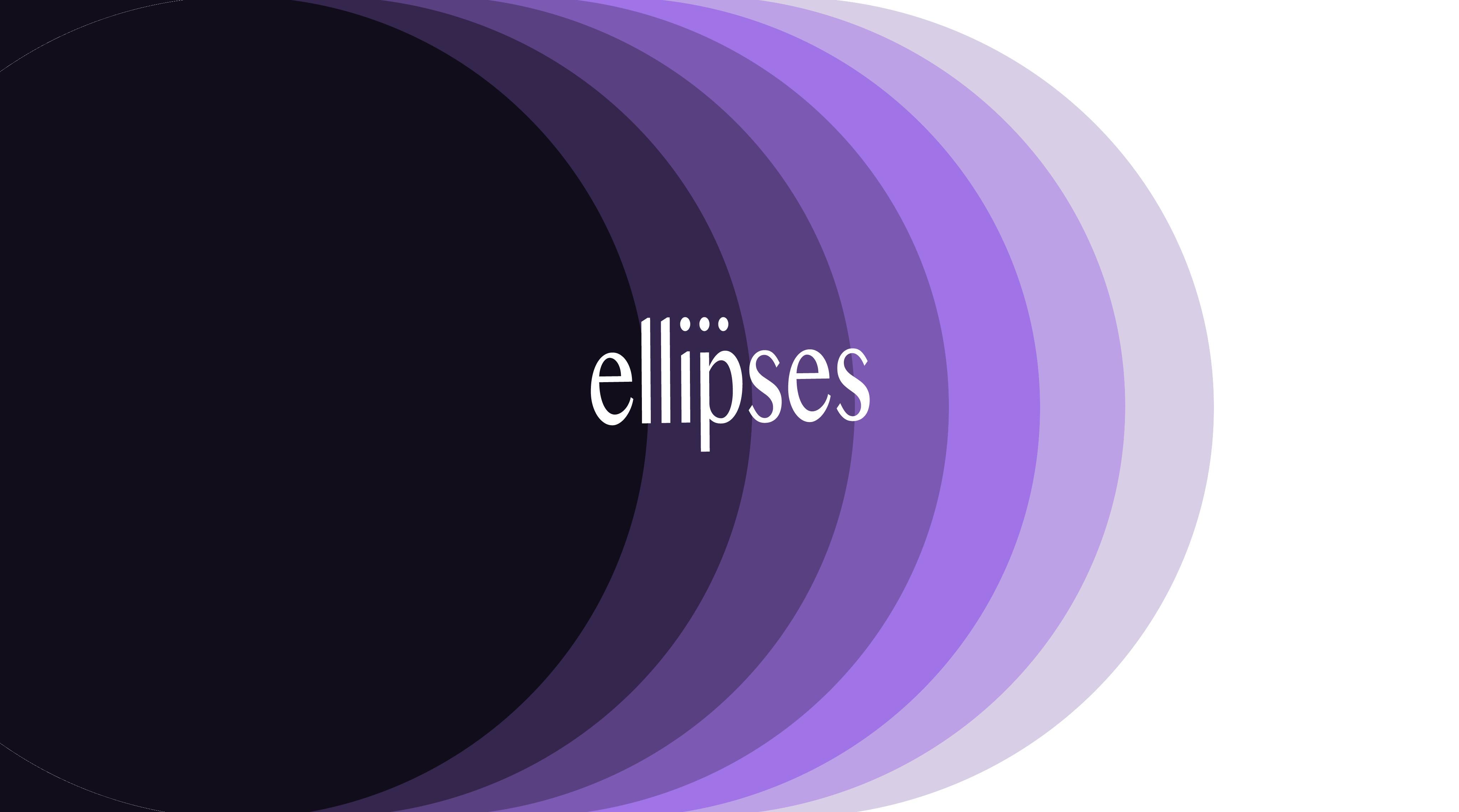 Ellipses