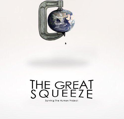 The Great Squeeze