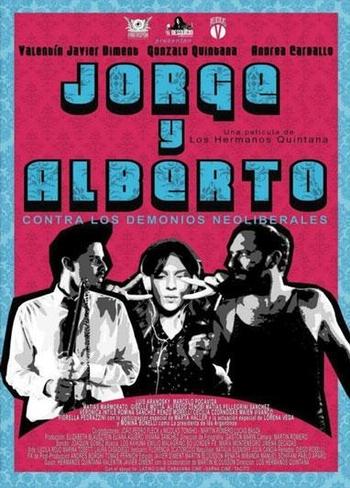Jorge & Alberto vs. The Neoliberal Demons