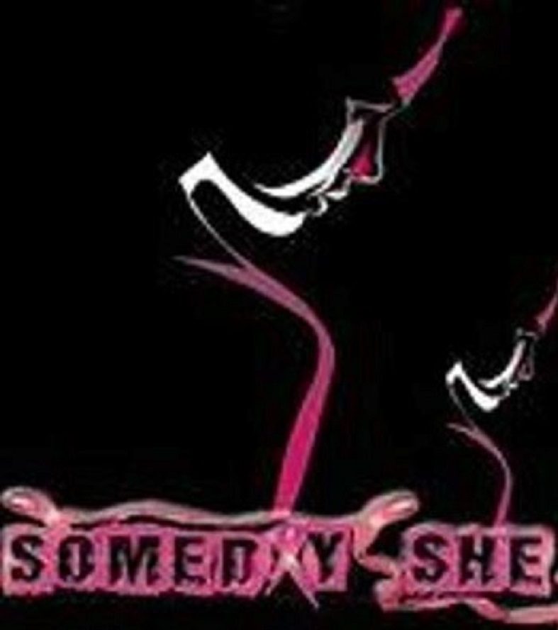 Someday, SHE...