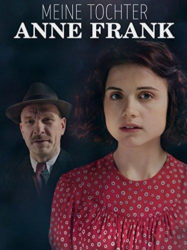 My Daughter, Anne Frank