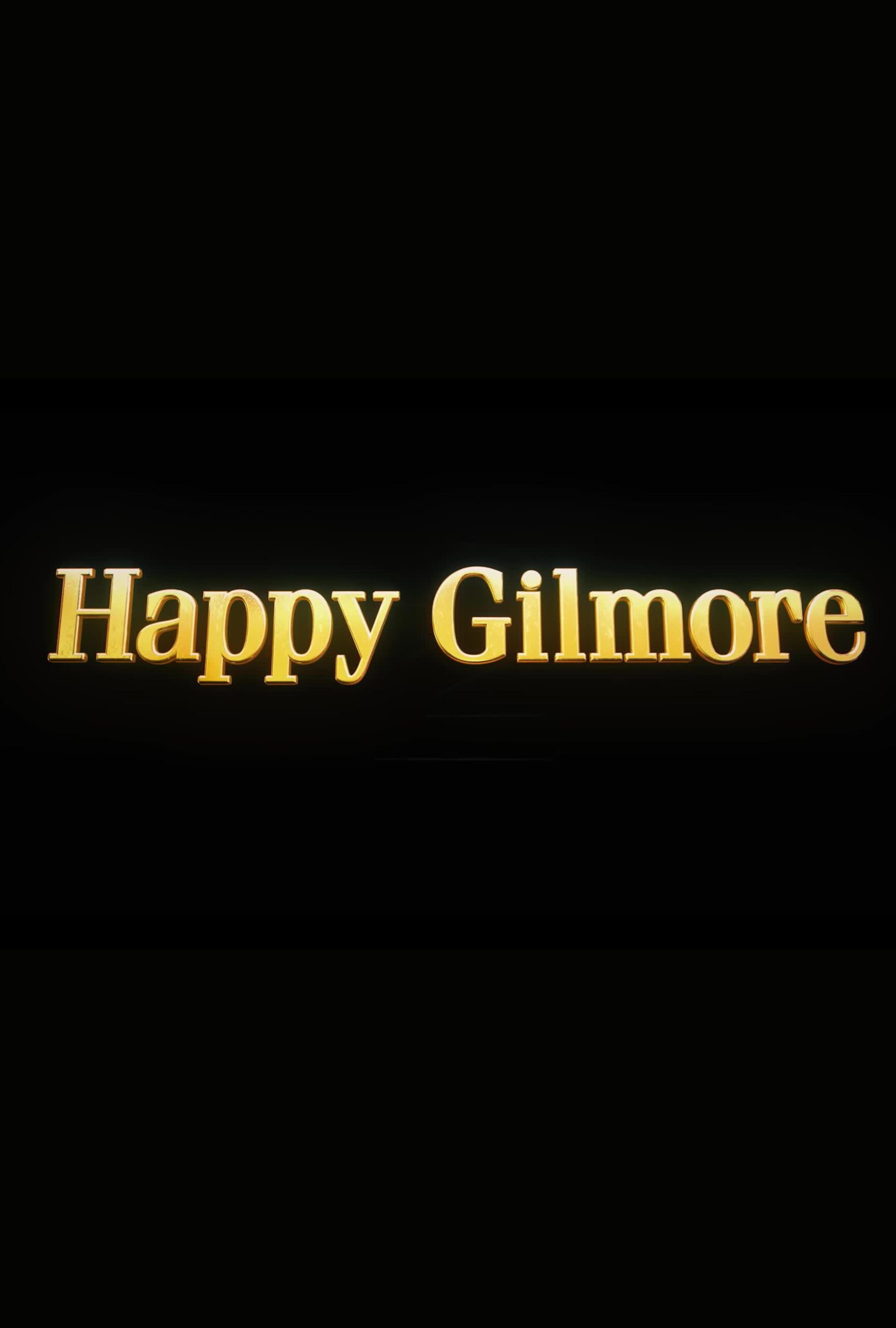 Happy Gilmore 2