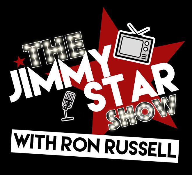 The Jimmy Star Show with Ron Russell