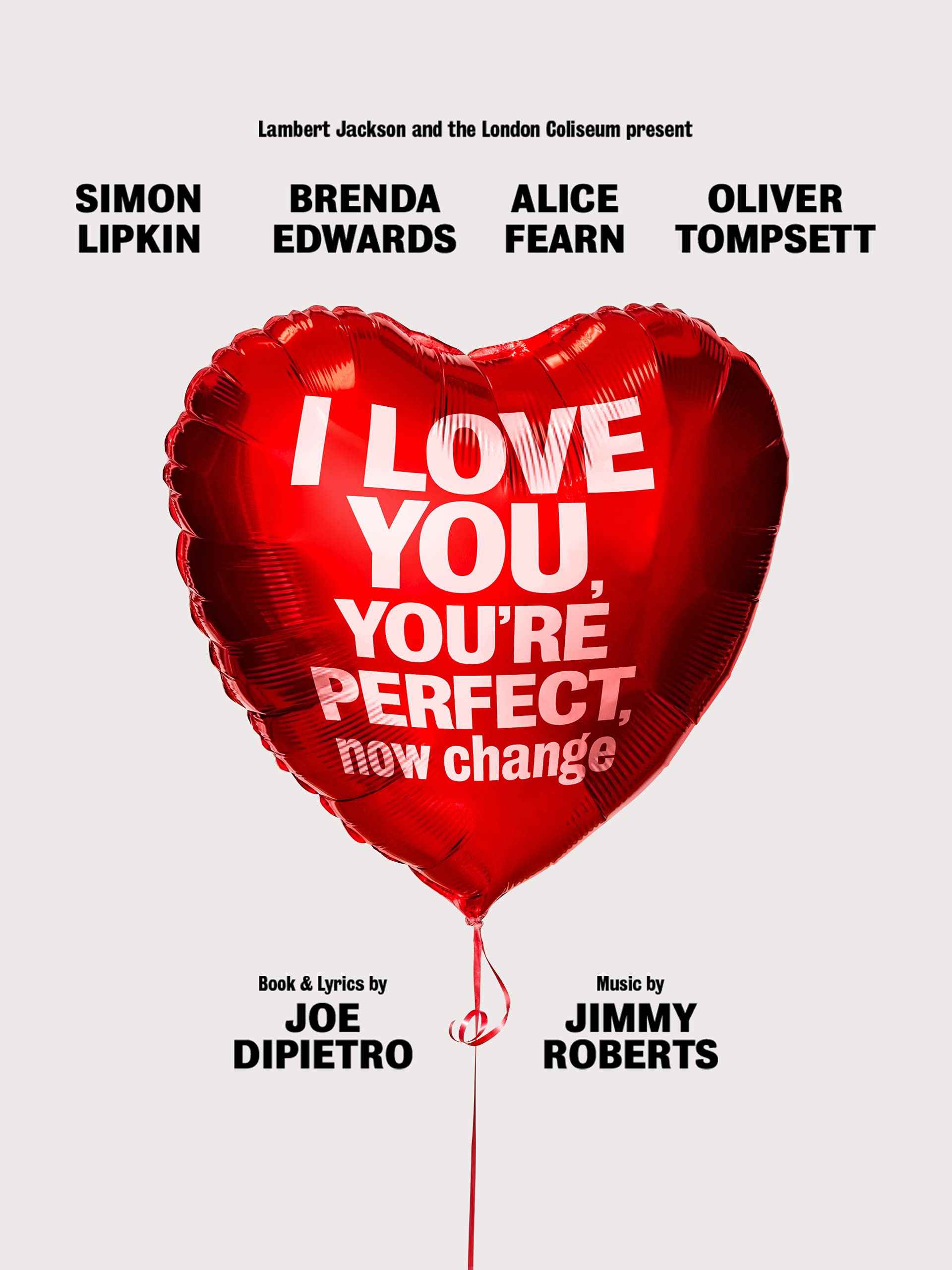 I Love You, You're Perfect, Now Change