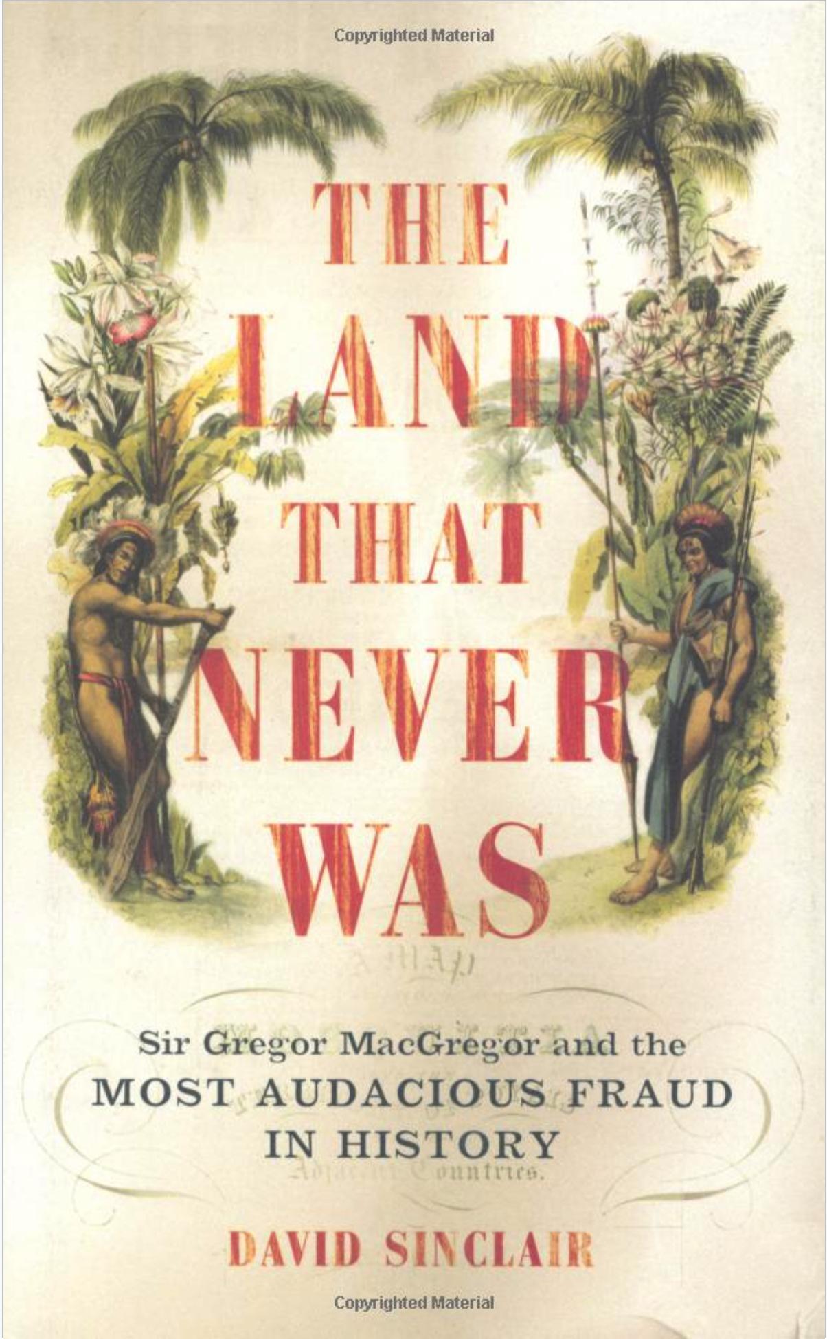 The Land That Never Was