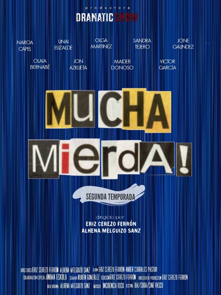Mucha Mierda!