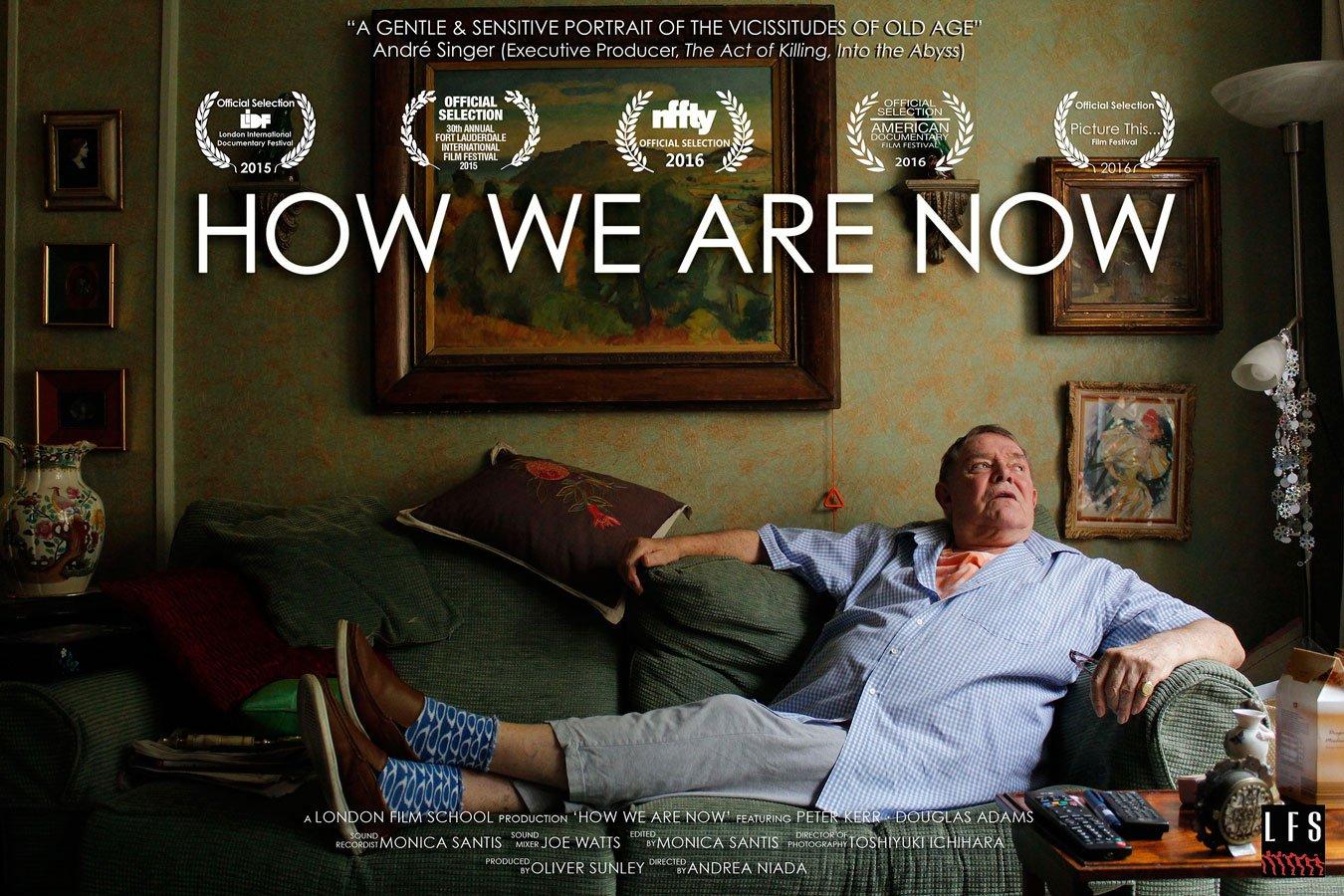 How We Are Now