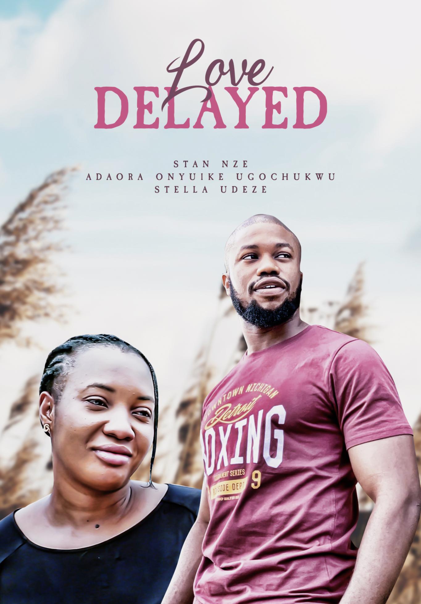 Love Delayed
