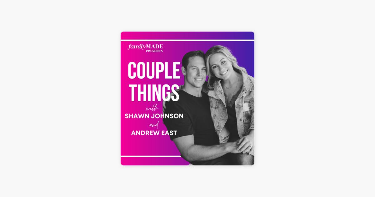 Couple Things with Shawn and Andrew