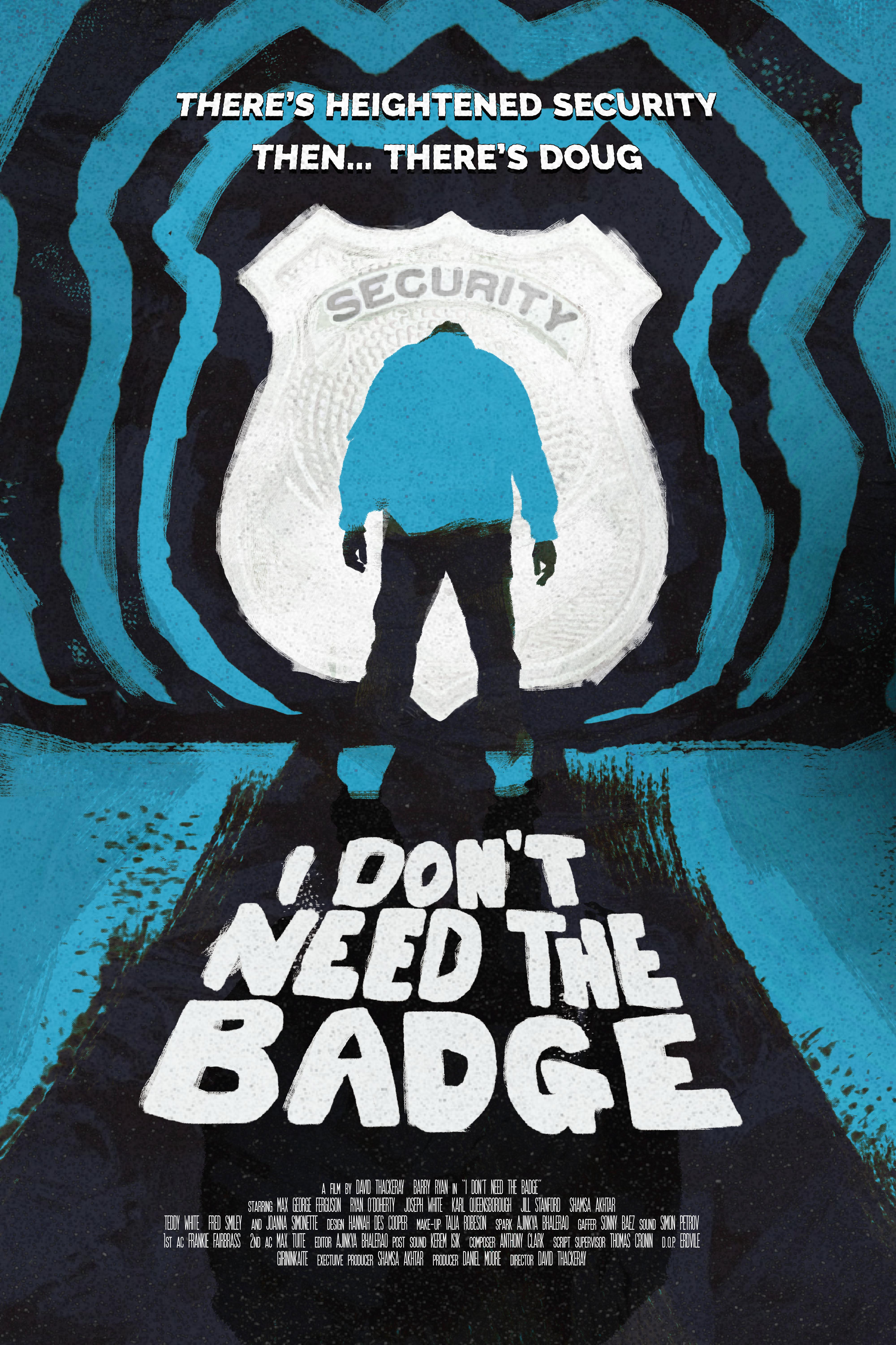 I Don't Need the Badge