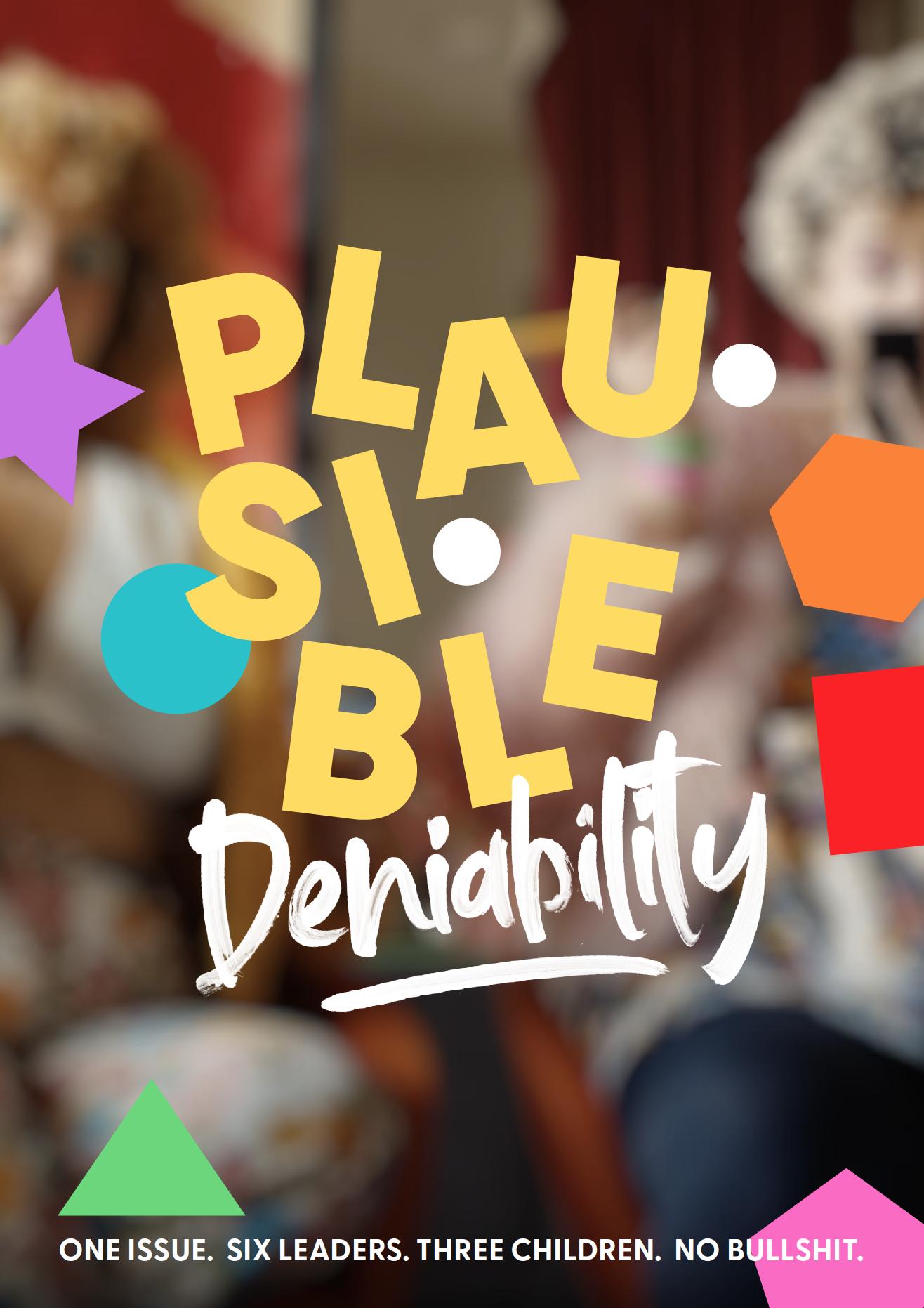 Plausible Deniability