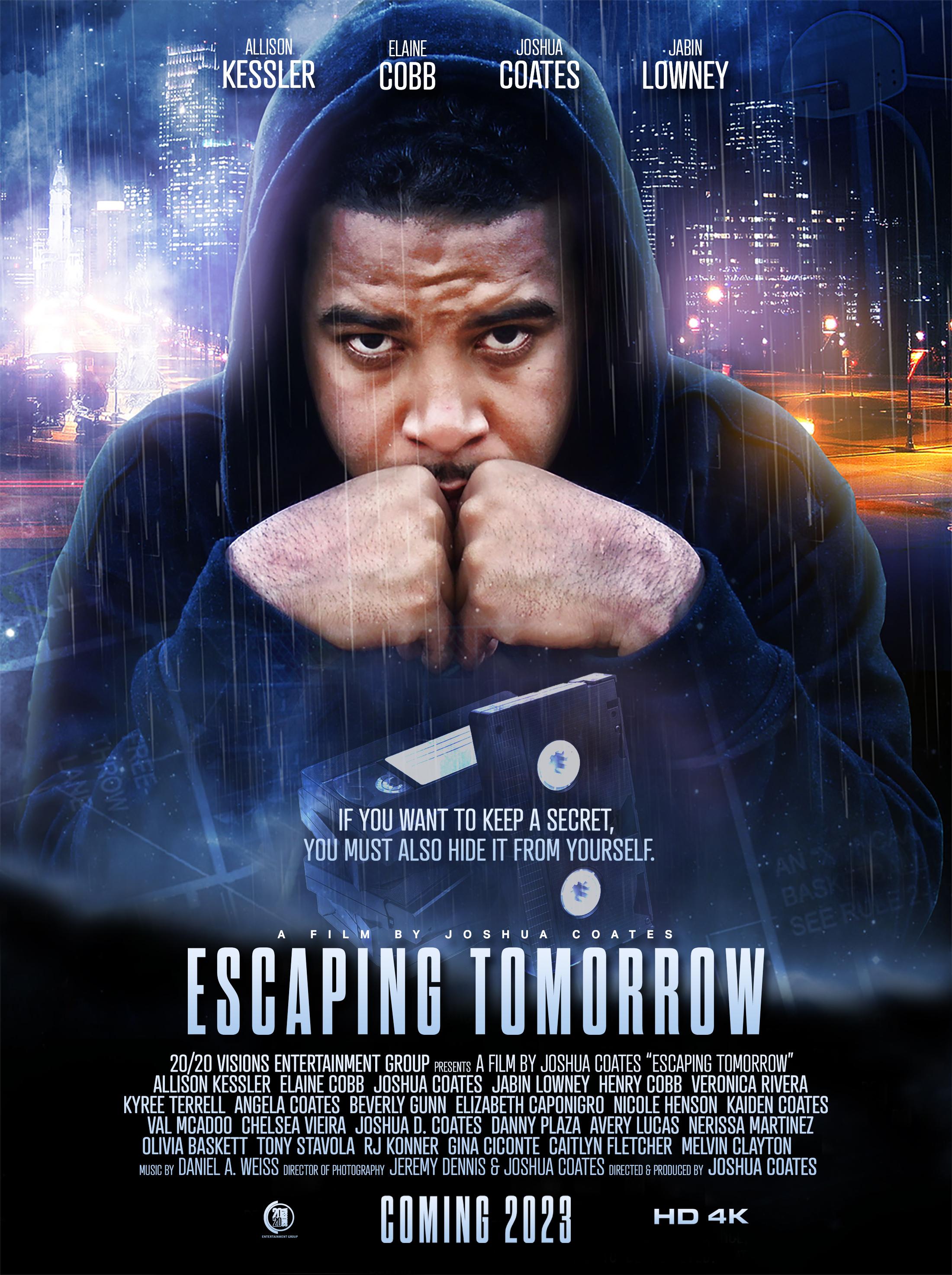 Escaping Tomorrow