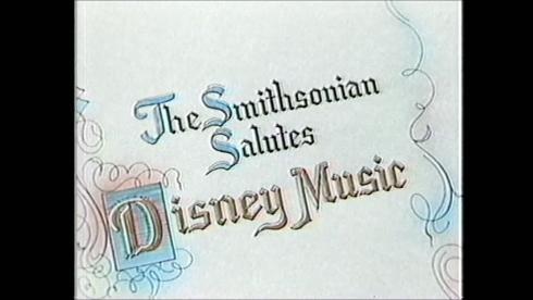 The Smithsonian Salutes Disney Music