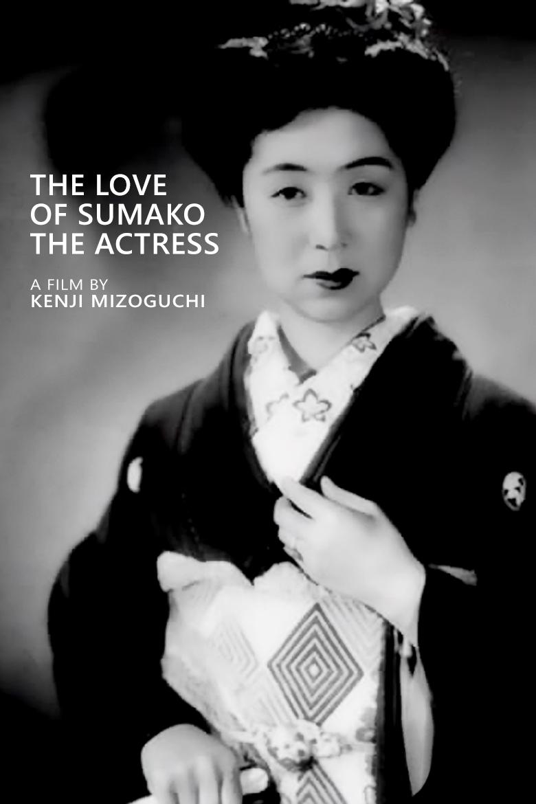 The Love of Sumako the Actress