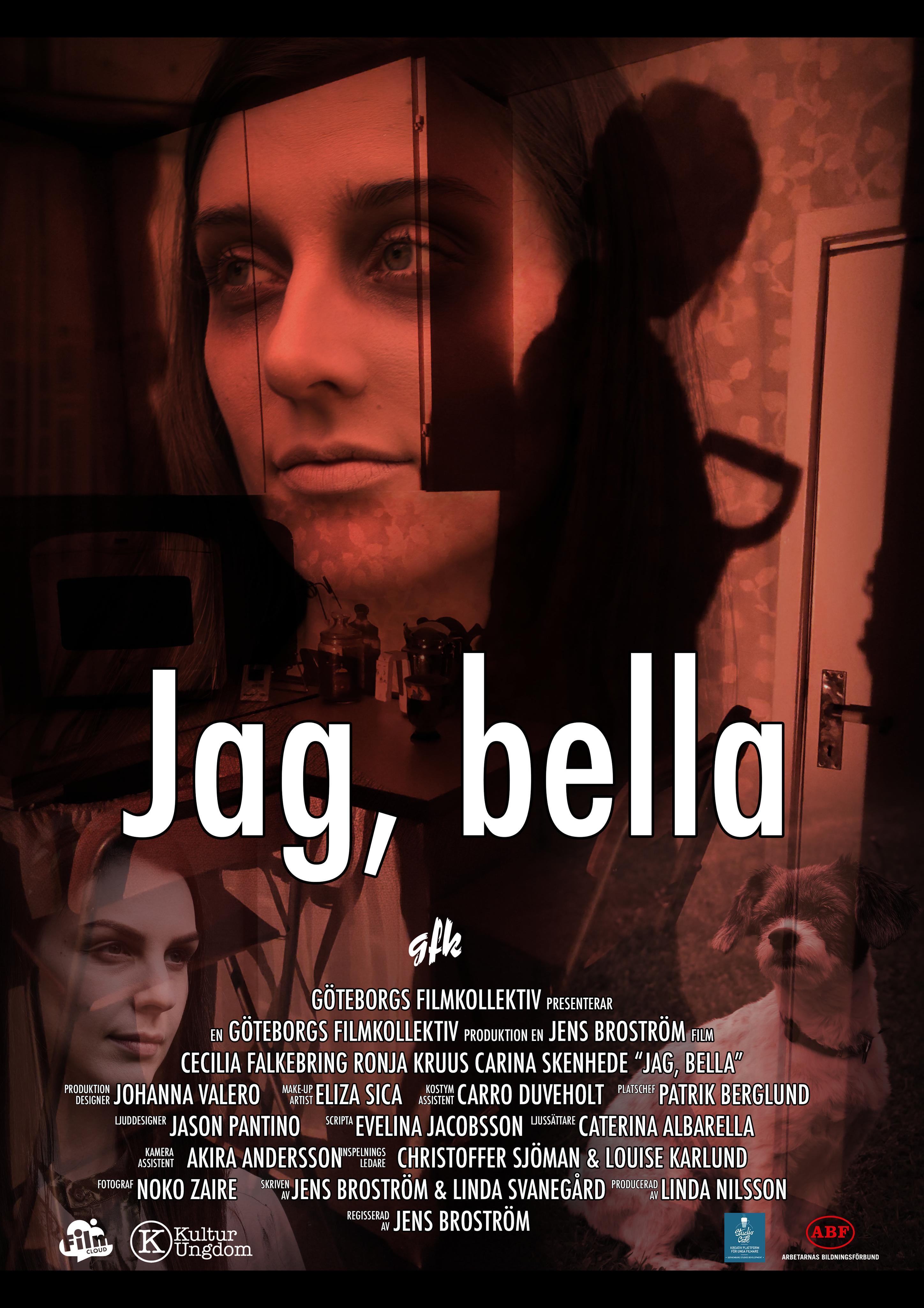 Jag, bella