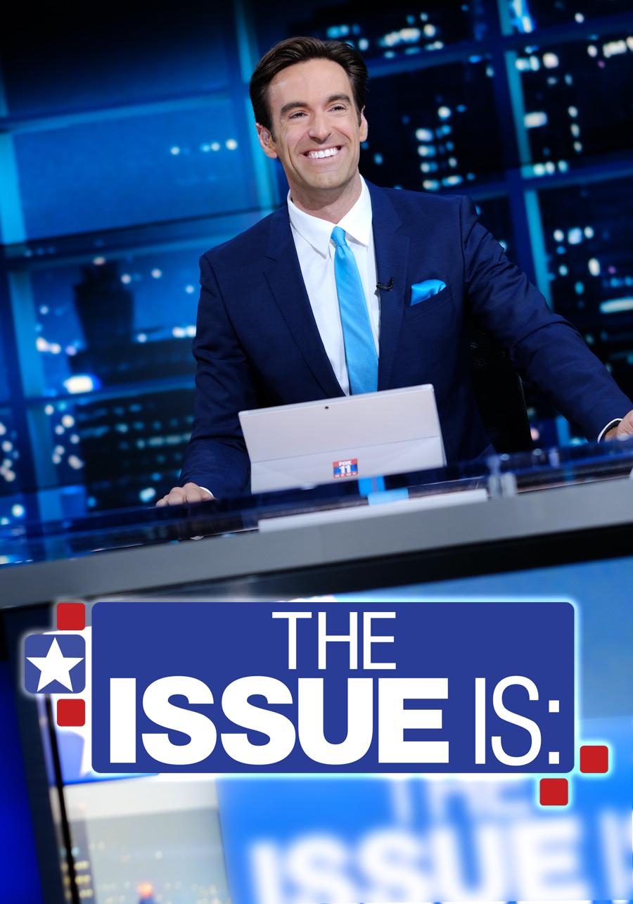 The Issue Is