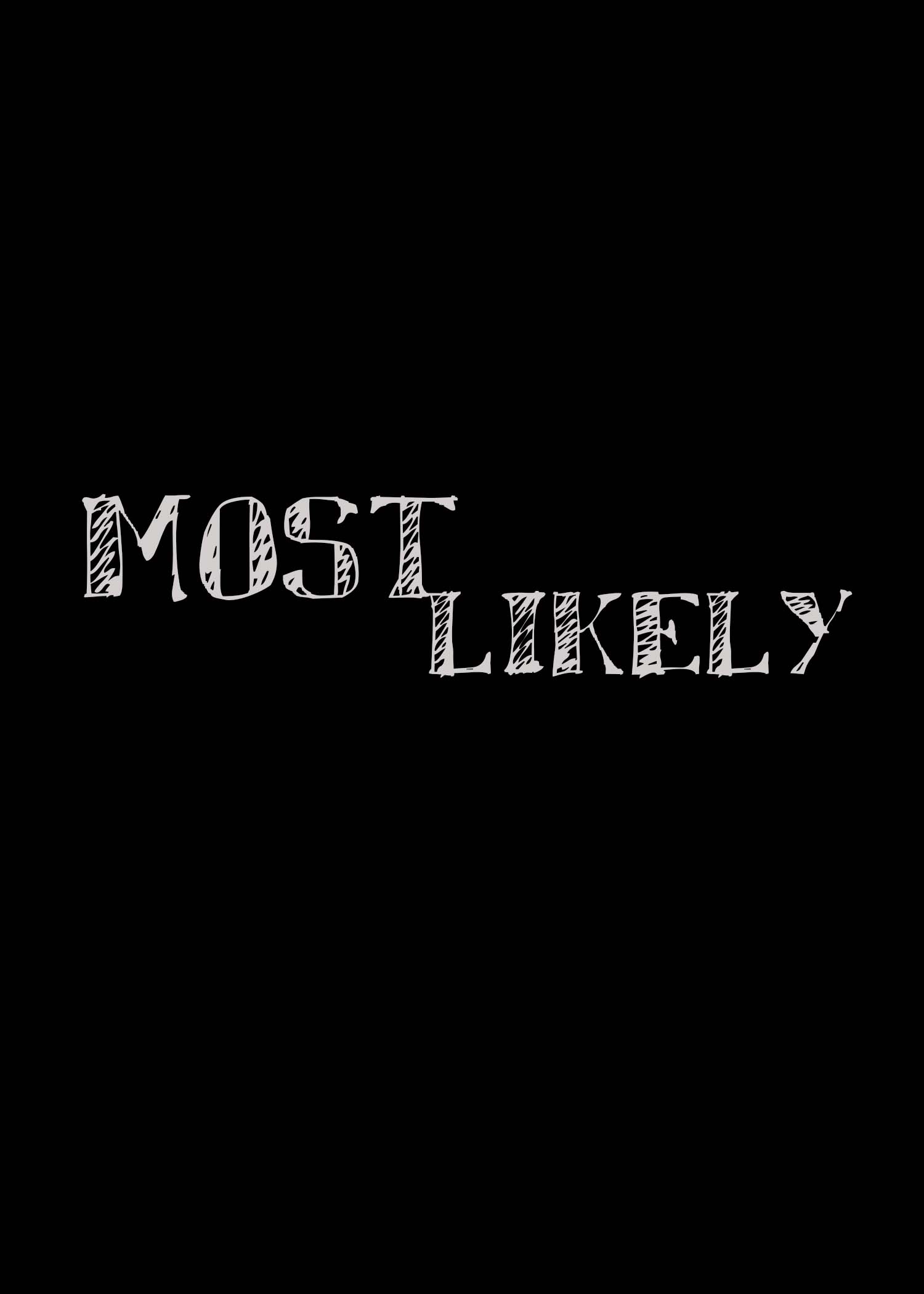 Most Likely