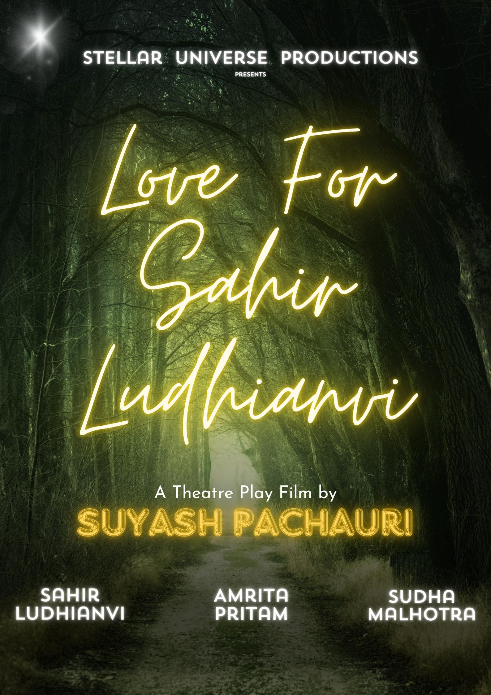 Love for Sahir Ludhianvi