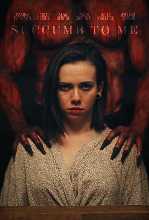 Succumb to Me
