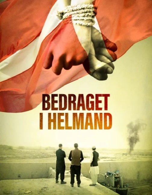 Min fjendes fjende: Bedraget i Helmand