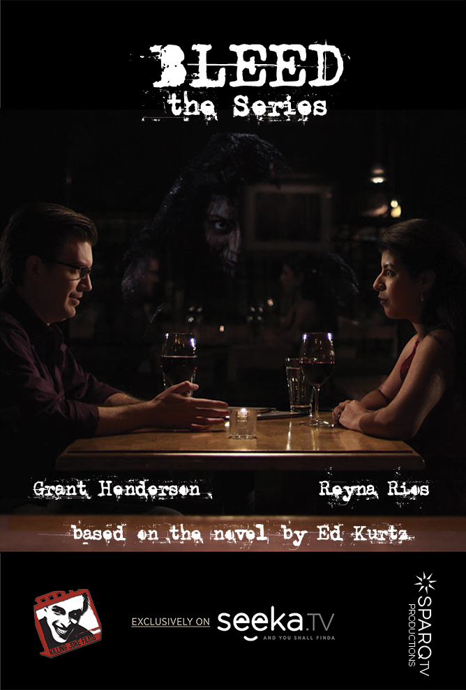 Bleed: The Series