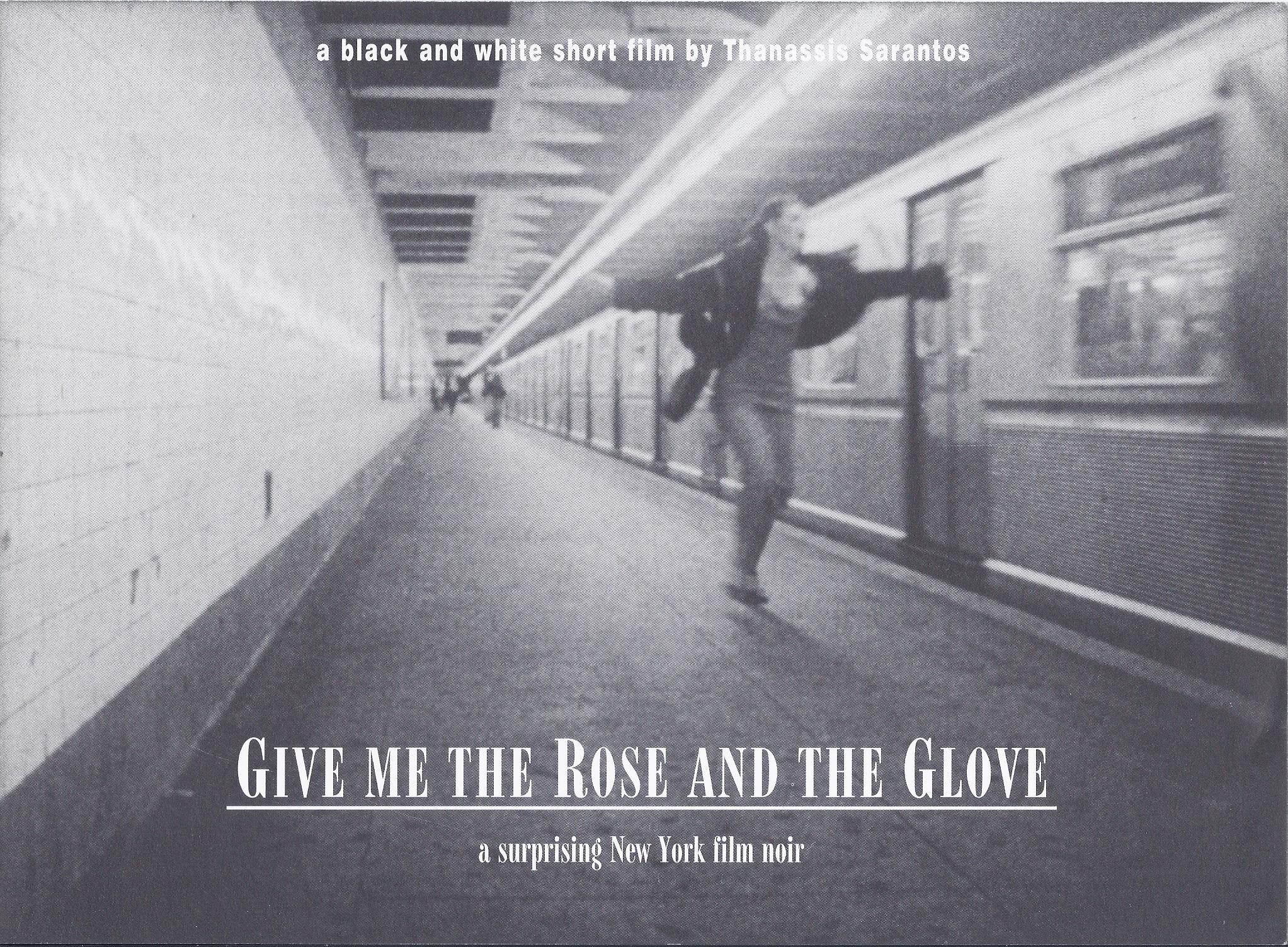 Give Me the Rose and the Glove